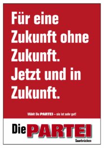 Für eine Zukunft ohne Zukunft. Jetzt und in Zukunft.